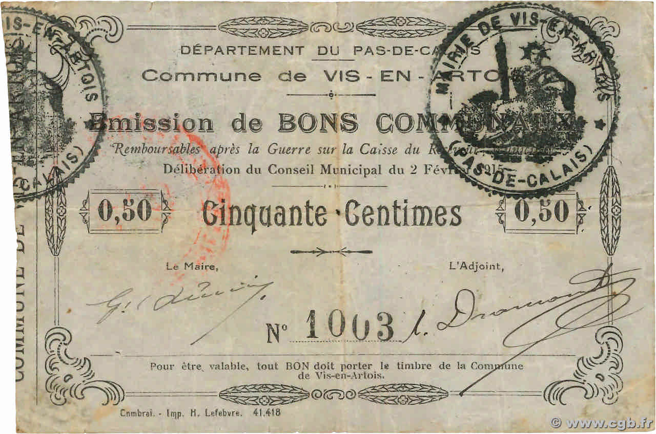 50 Centimes FRANCE regionalism and various Vis-En-Artois 1915 JP.62-1295 F