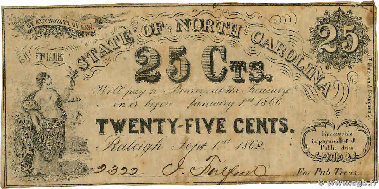 25 Cents VEREINIGTE STAATEN VON AMERIKA Raleigh 1862 PS.2357 S