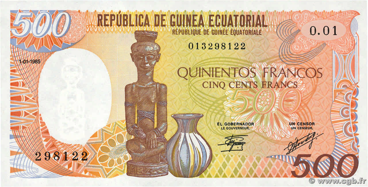 500 Francs type 1985 GUINÉE ÉQUATORIALE  1985 A.259a NEUF