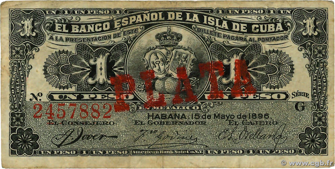 1 Peso CUBA  1896 P.047b TB