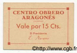 15 Cts. SPAIN Centro Obrero Aragones 1936 C.-- XF