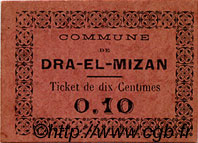 10 Centimes ALGÉRIE Dra-el-Mizan 1917  SUP