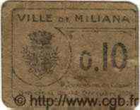 10 Centimes ALGÉRIE Miliana 1916  B+