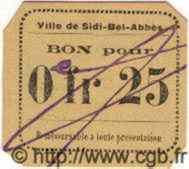 25 Centimes ALGÉRIE Sidi-Bel-Abbès 1915 JPCV.09 NEUF