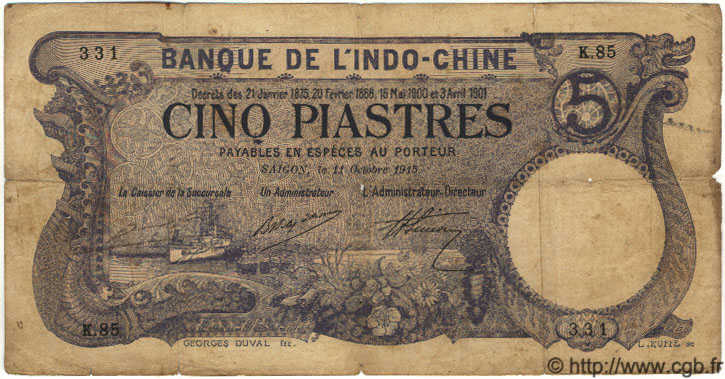 5 Piastres FRENCH INDOCHINA Saïgon 1915 P.037b F