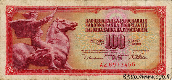 100 Dinara YUGOSLAVIA  1978 P.090 BC