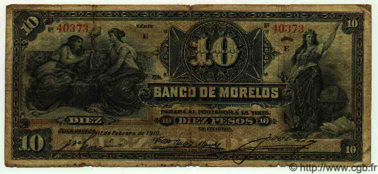 10 Pesos MEXICO Morelos 1910 PS.0346b VG