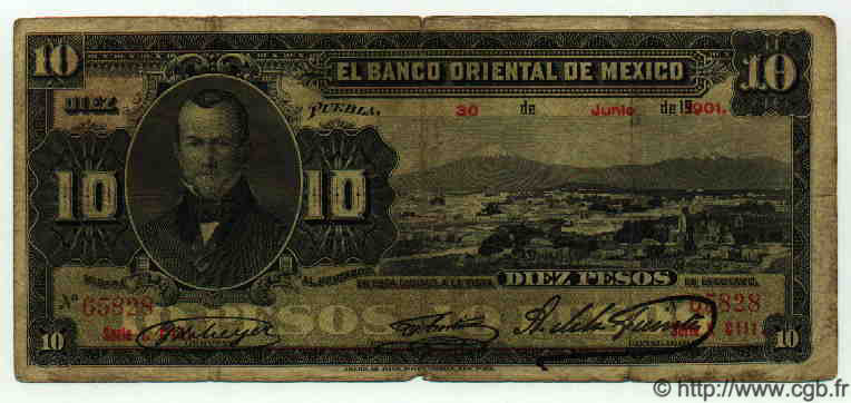 10 Pesos MEXIQUE Puebla 1901 PS.0382a B+