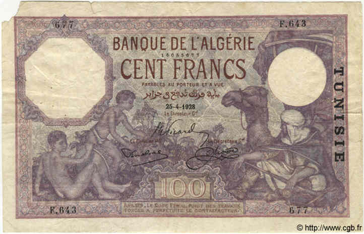 100 Francs TUNISIA  1928 P.10a F+