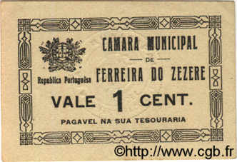 1 Centavo PORTOGALLO Ferreira Do Zezere 1920  AU