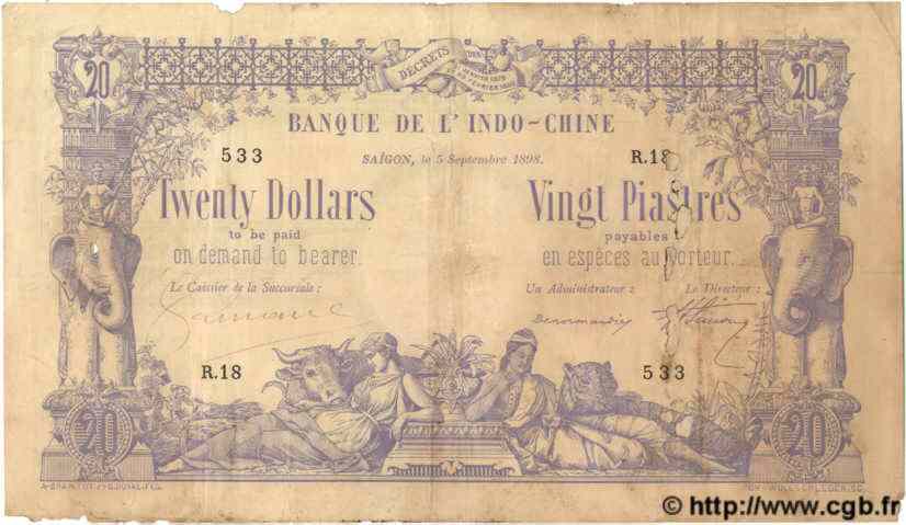 20 Dollars - 20 Piastres INDOCHINE FRANÇAISE Saïgon 1898 P.030 B
