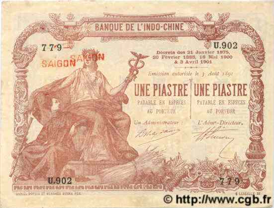1 Piastre - 1 Piastre INDOCHINE FRANÇAISE Saïgon 1909 P.034b SUP