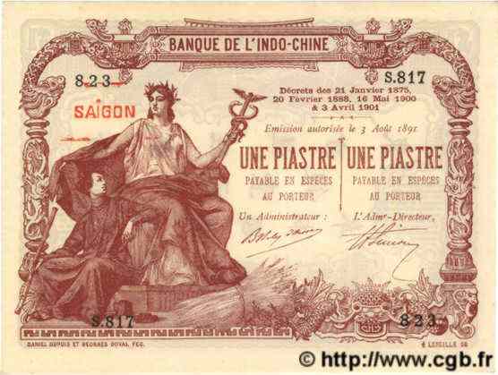 1 Piastre - 1 Piastre INDOCHINE FRANÇAISE Saïgon 1909 P.034b pr.NEUF