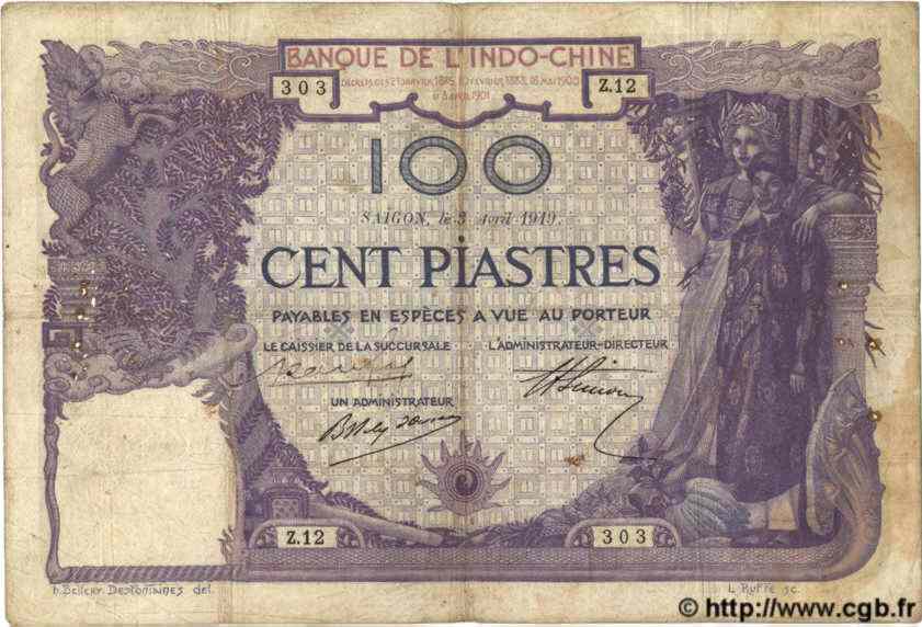 100 Piastres INDOCHINE FRANÇAISE Saïgon 1919 P.039 TB