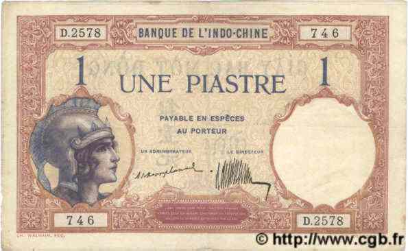 1 Piastre INDOCHINE FRANÇAISE  1926 P.048a TTB+