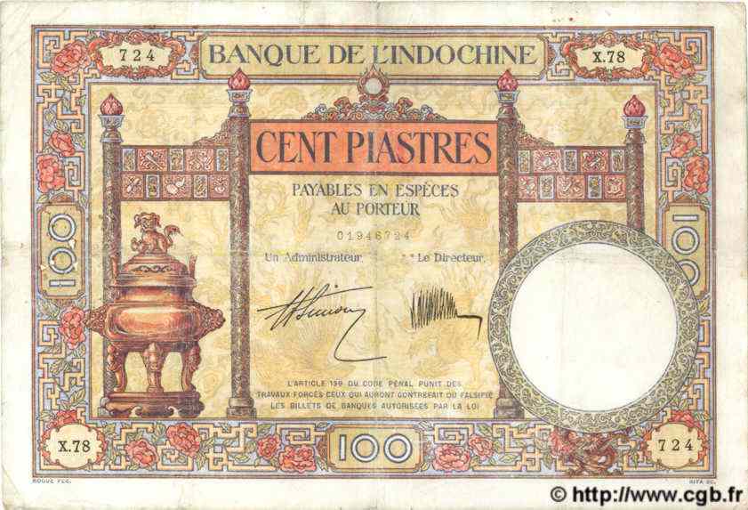 100 Piastres  INDOCHINE FRANÇAISE  1931 P.051b B+