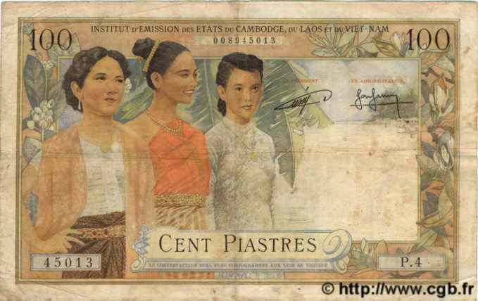 100 Piastres - 100 Riels FRENCH INDOCHINA  1954 P.097 F