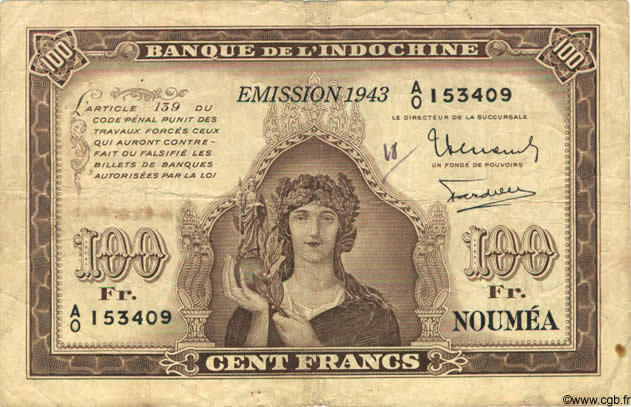 100 Francs  NOUVELLE CALÉDONIE  1943 P.46a TB+