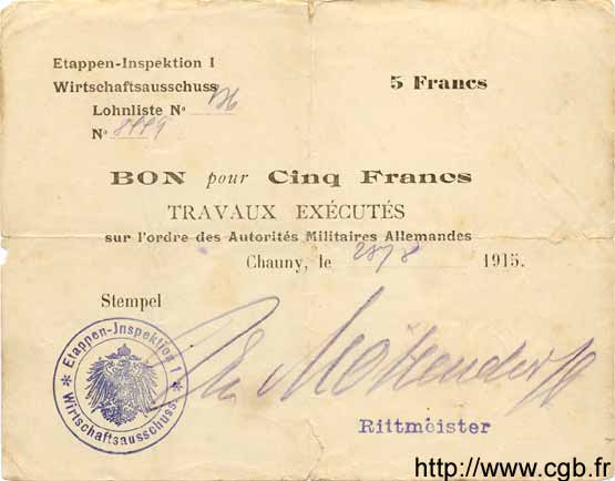 5 Francs GERMANIA Chauny 1915 P.M04 q.MB
