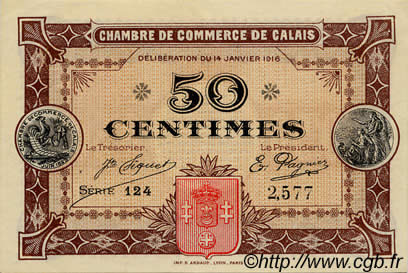 50 Centimes FRANCE regionalism and various Calais 1916 JP.036.21 UNC