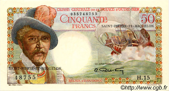 50 Francs Belain d Esnambuc SAINT PIERRE E MIQUELON  1946 P.25 q.FDC