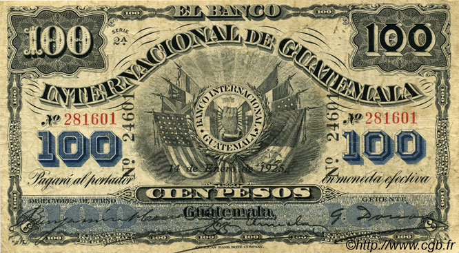 100 Pesos GUATEMALA  1925 PS.160b BC+