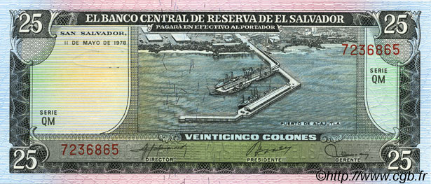 25 Colones EL SALVADOR  1978 P.130a UNC