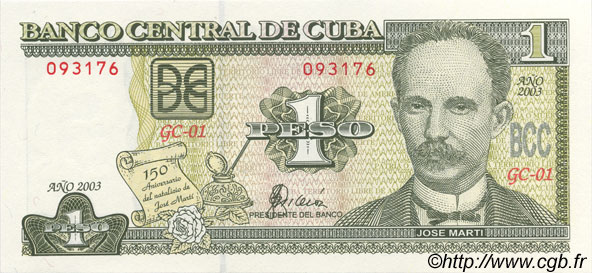 1 Peso Commémoratif CUBA  2003 P.125 NEUF