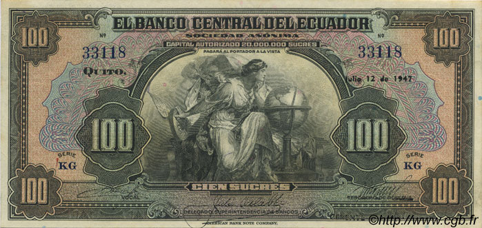 100 Sucres ECUADOR  1947 P.095c AU