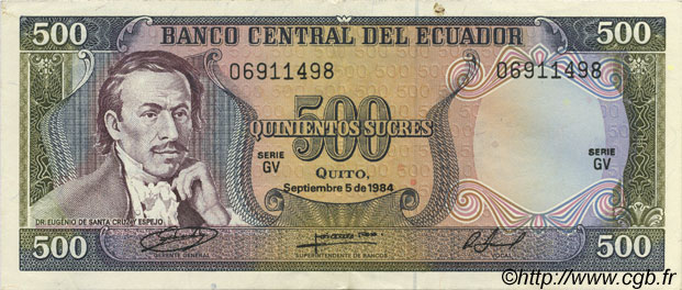 500 Sucres ECUADOR  1984 P.124a XF