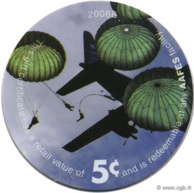 5 Cents AAFES ÉTATS-UNIS D AMÉRIQUE  2006 P.M-(365 ?) NEUF