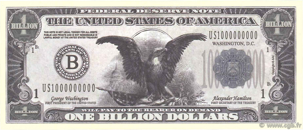 1 Billion Dollars UNITED STATES OF AMERICA  2013  UNC