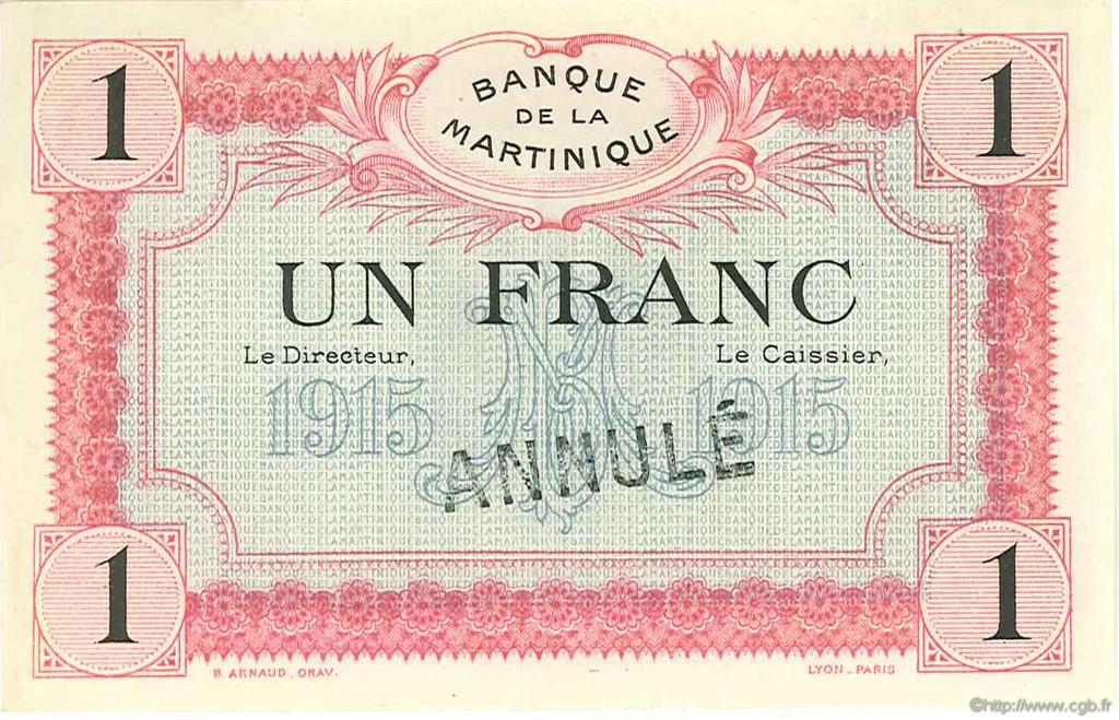 1 Franc Annulé MARTINIQUE  1915 P.10s SC