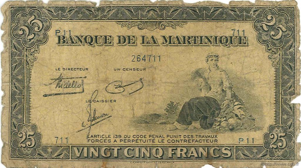 25 Francs MARTINIQUE  1943 P.17 q.B