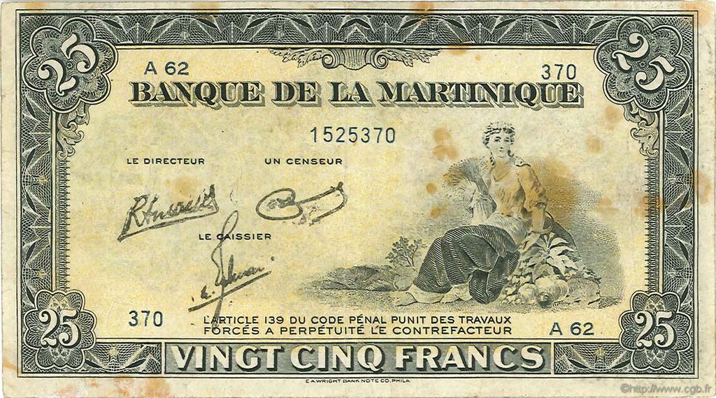 25 Francs MARTINIQUE  1943 P.17 F+