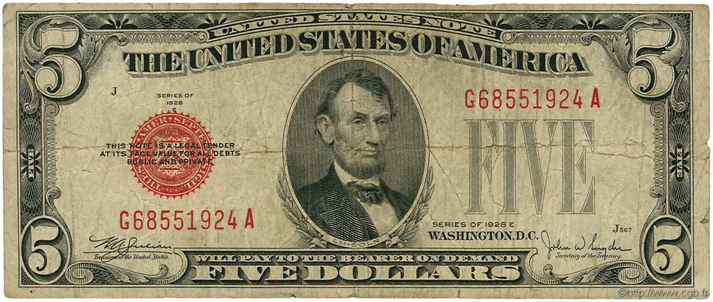 5 Dollars UNITED STATES OF AMERICA  1928 P.379e F-