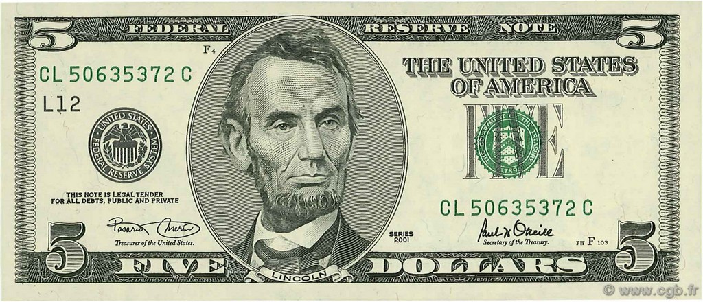 5 Dollars UNITED STATES OF AMERICA San Francisco 2001 P.510 UNC