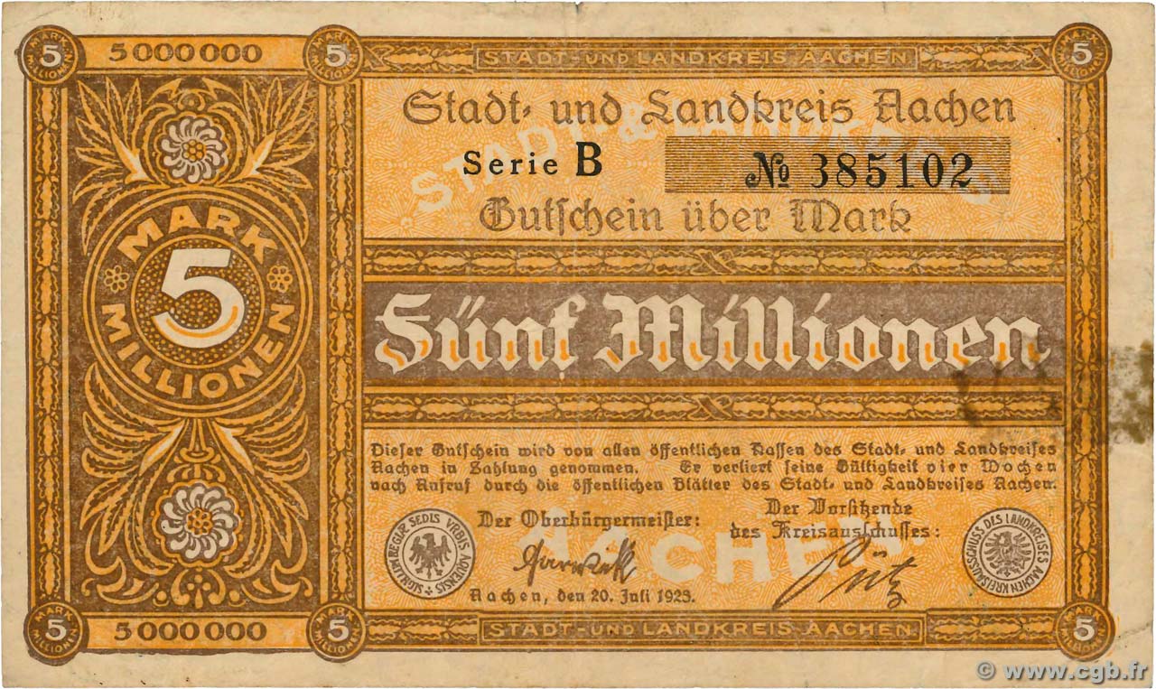 5 Millions Mark DEUTSCHLAND Aachen - Aix-La-Chapelle 1923  S