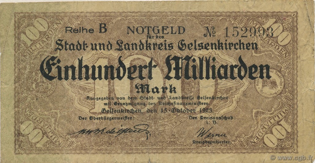 100 Milliards Mark DEUTSCHLAND Gelsenkirchen 1923  S