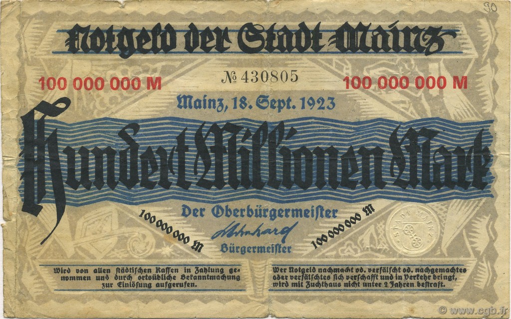 100 Millions Mark DEUTSCHLAND Mainz-Mayence 1923  S
