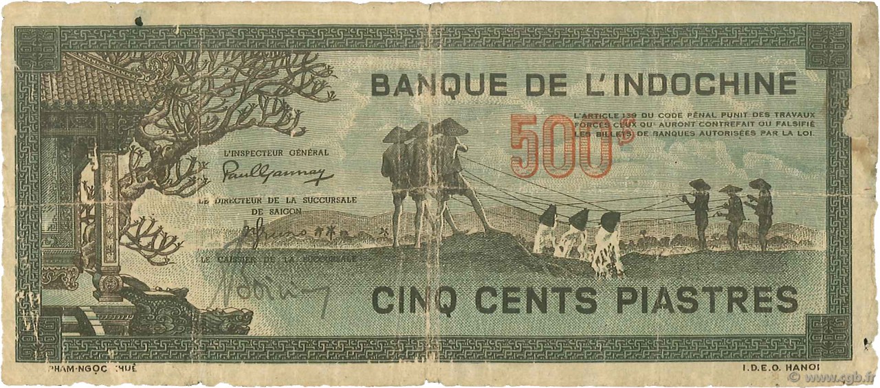 500 Piastres gris-vert FRANZÖSISCHE-INDOCHINA  1945 P.069 SGE
