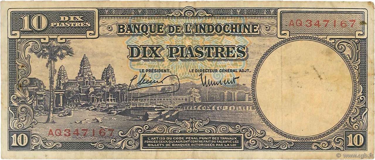 10 Piastres INDOCHINE FRANÇAISE  1947 P.080 TB