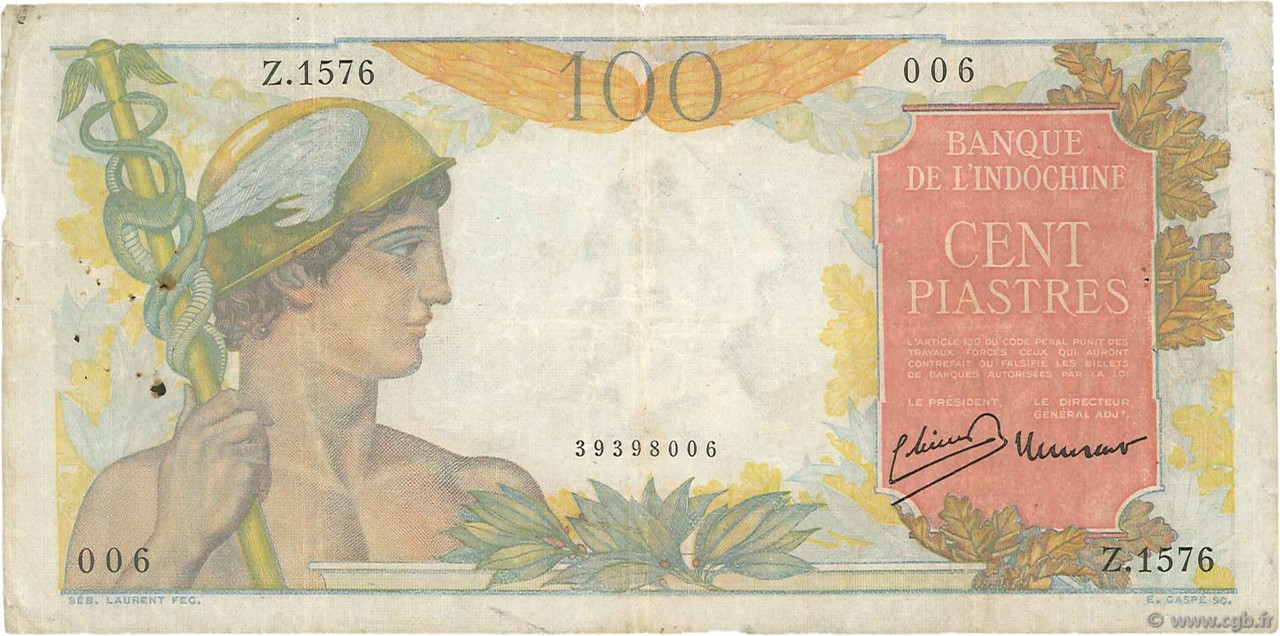 100 Piastres FRENCH INDOCHINA  1947 P.082a G