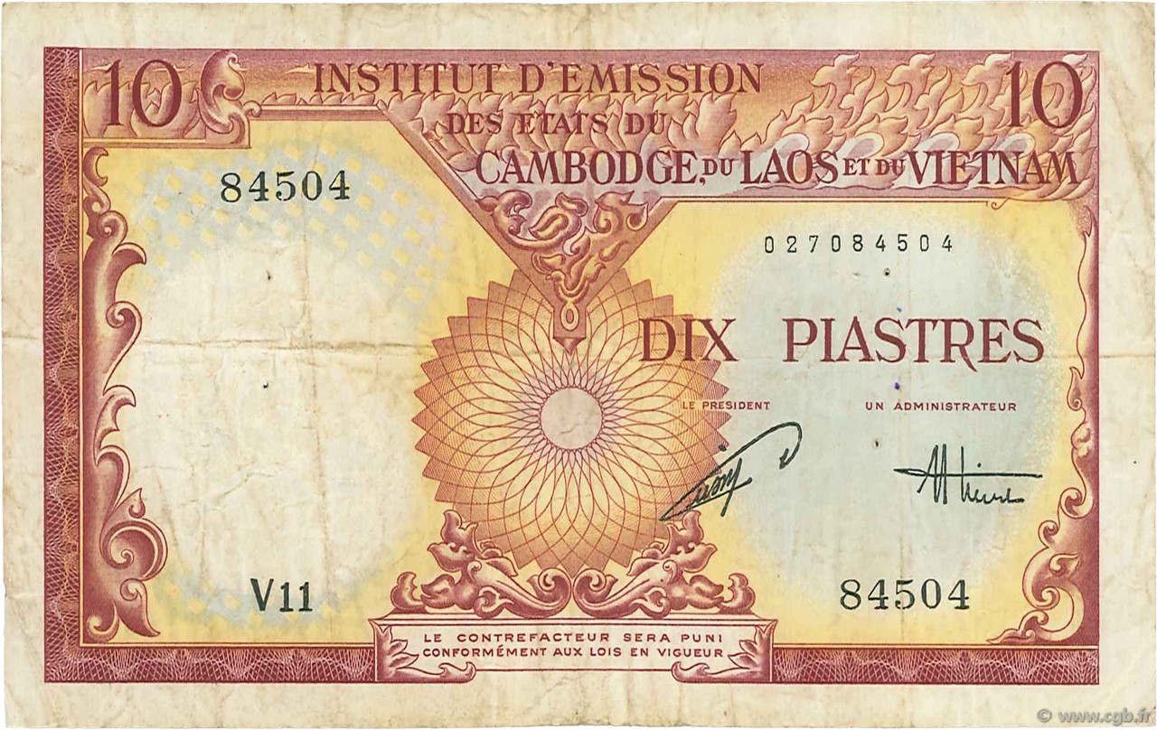 10 Piastres - 10 Dong FRANZÖSISCHE-INDOCHINA  1953 P.107 S