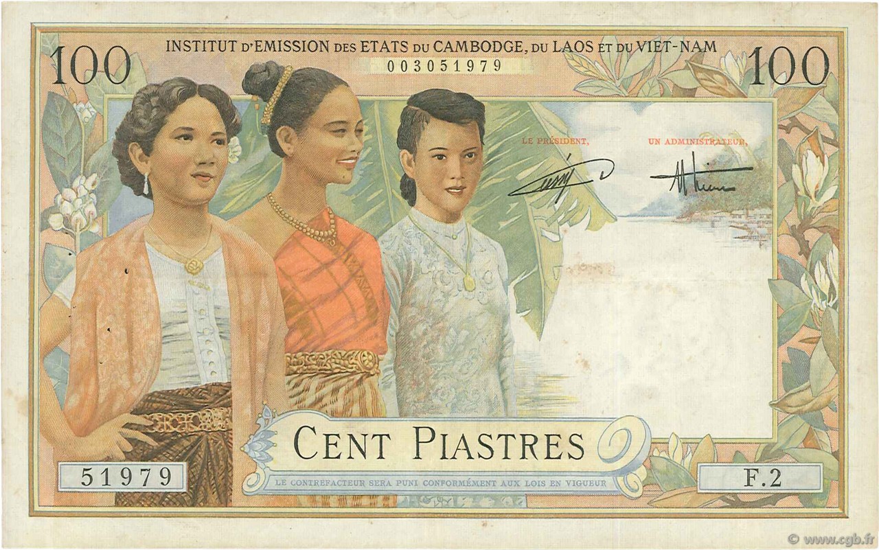 100 Piastres - 100 Dong FRANZÖSISCHE-INDOCHINA  1954 P.108 SS