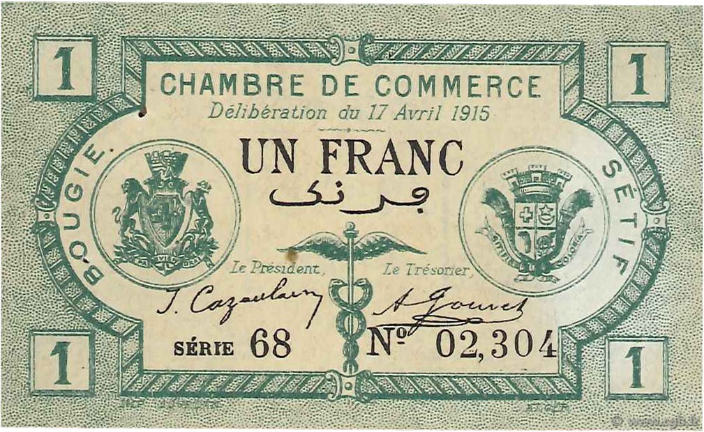 1 Franc ALGERIEN Bougie - Sétif 1915 JP.139.02 VZ+