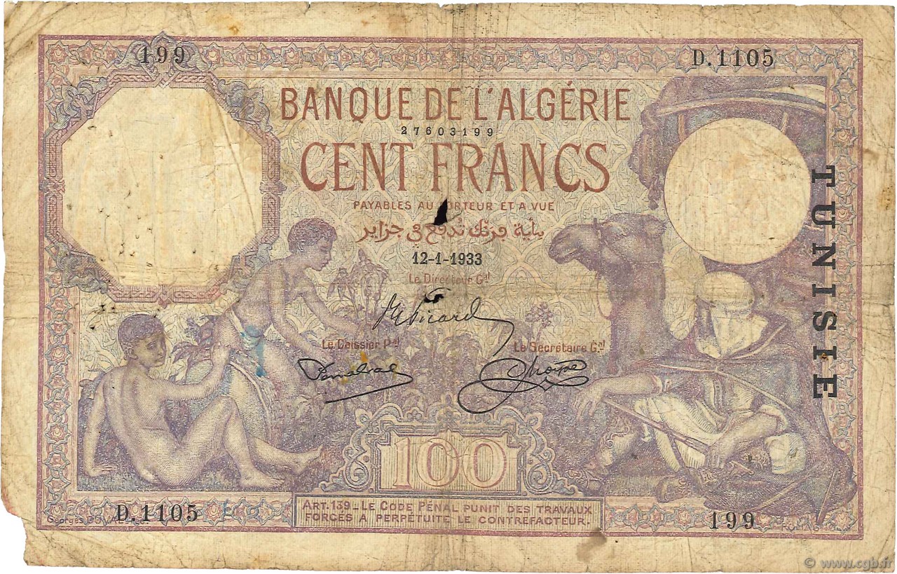 100 Francs TUNESIEN  1933 P.10b SGE