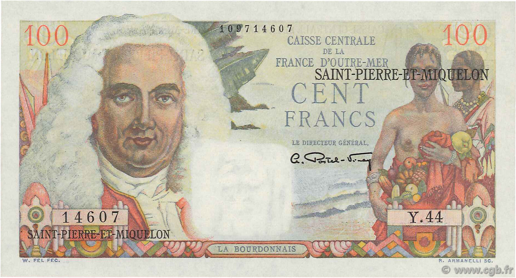 100 Francs La Bourdonnais SAINT PIERRE E MIQUELON  1946 P.26 q.FDC