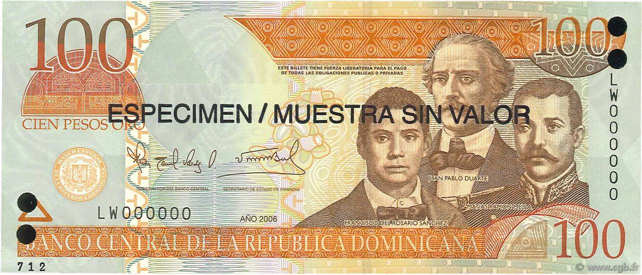 100 Pesos Oro Spécimen RÉPUBLIQUE DOMINICAINE  2006 P.177s1 NEUF