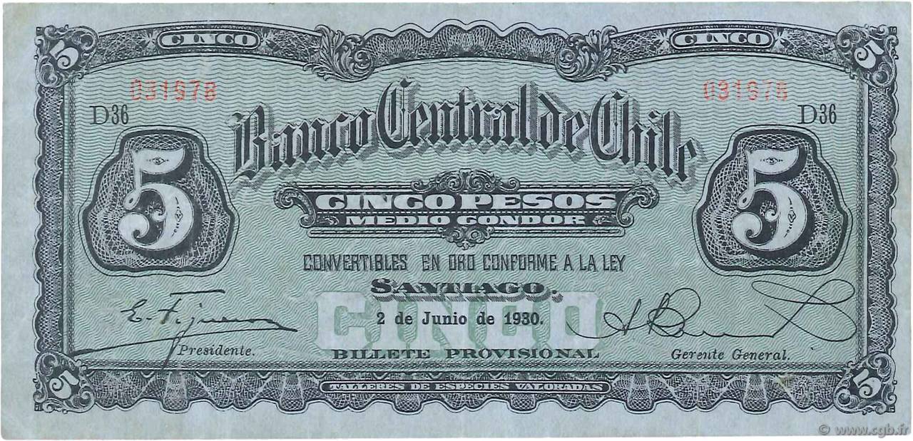 5 Pesos - 1/2 Condor CHILE
  1930 P.082 MBC